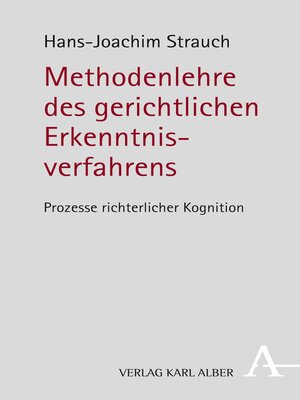 cover image of Methodenlehre des gerichtlichen Erkenntnisverfahrens